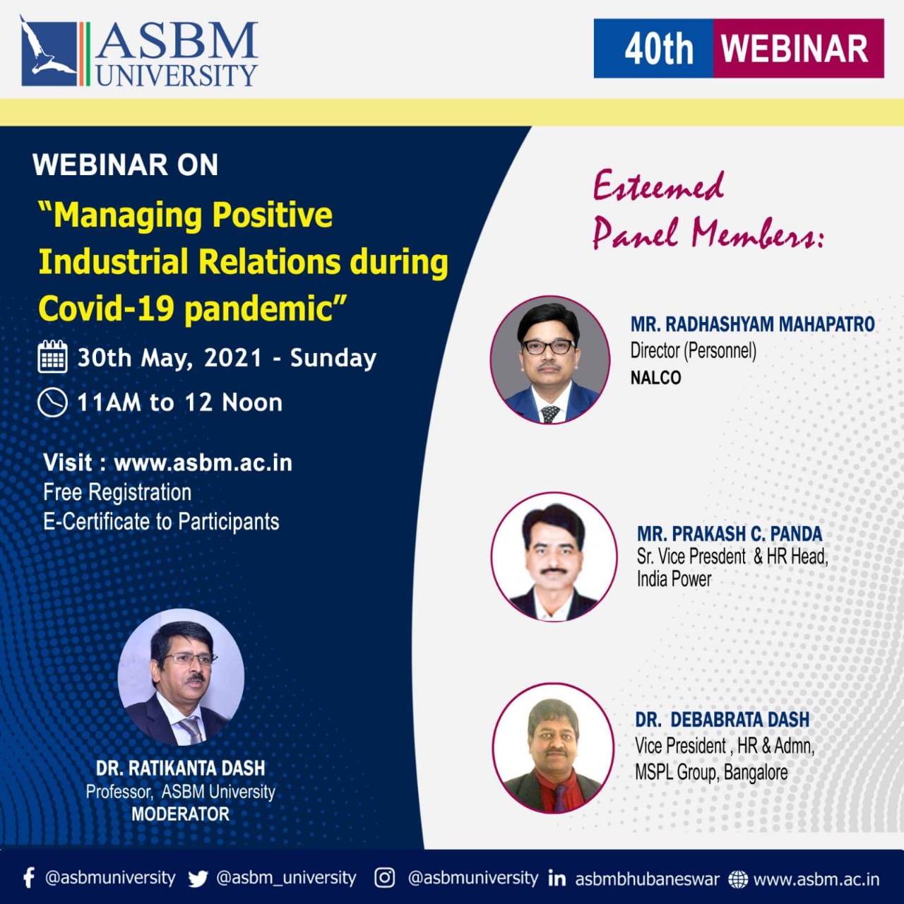 40th  Webinar on “Positive Industrial Relations during Covid- 19 Pandemic”