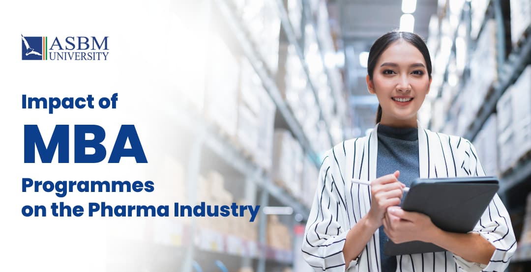Impact of MBA Programmes on the Pharma Industry