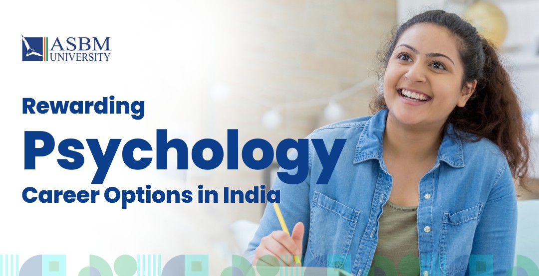 Explore Rewarding Psychology Career Options in India