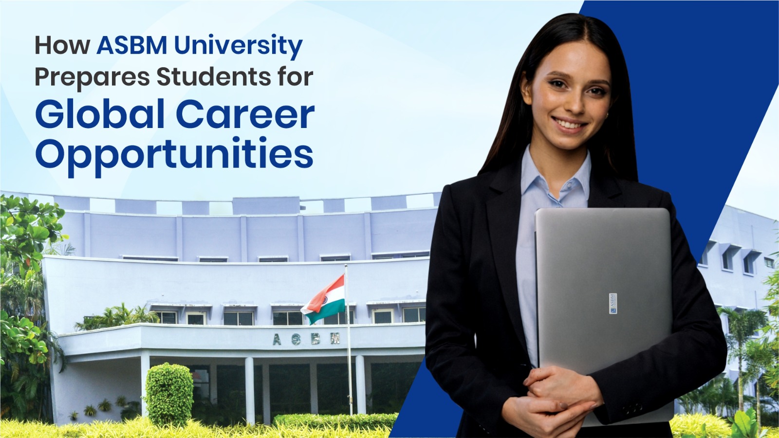 How ASBM University Prepares Students for Global Career Opportunities